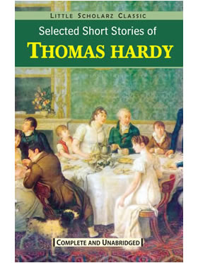 Little Scholarz Selected Short Stories of Thomas Hardy